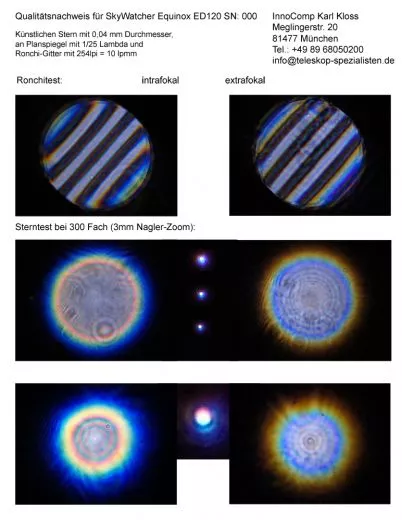 Qualittsnachweis mit Sterntest und Ronchi fr einen SkyWatcher Equinox ED120.