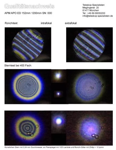Qualittsnachweis mit Sterntest und Ronchi fr einen APM Dublet ED APO 152mm f/7.9 - opt. Tubus mit 2,5 CNC Okularauszug