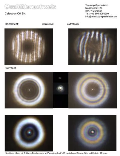 Testbericht mit Sterntest und Ronchi fr einen Celestron C6 SC XLT - 150/1500mm Schmidt Cassegrain