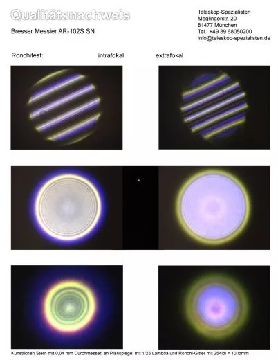 Ein Qualittsnachweis mit Sterntest und Ronchi fr einen BRESSER MESSIER AR-102S/600 HEXAFOC