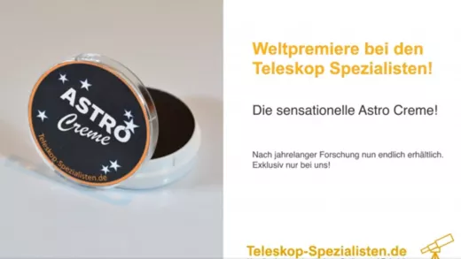 Die Astro Creme von den Teleskop Spezialisten