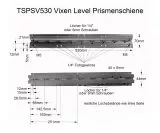 Prismenschiene GP Vixen-Level - Lnge 530mm, mit breiter Auflage