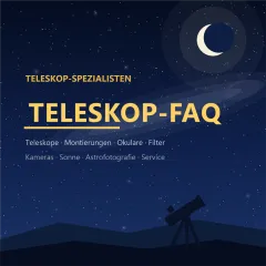 Fragen & Antworten: Teleskope, Montierungen und Zubehör